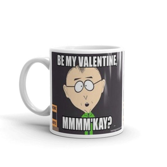 Williamsmugstore valentine mug be my valentine mmm kay -southpark mug